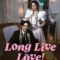 Long Live Love 2023 فيلم حب طويل الأمد التايلاندي مترجم + تقرير